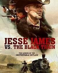 Джесси Джеймс против Черного Поезда (2018) смотреть онлайн